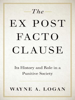cover image of The Ex Post Facto Clause